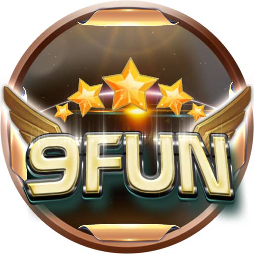 9Fun Club – Vui Giàu Sang – Tải 9Fun APK, iOS, AnDroid